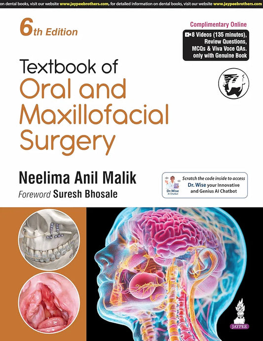 TEXTBOOK OF ORAL AND MAXILLOFACIAL SURGERY by Neelima Anil Malik 6th edition 2025