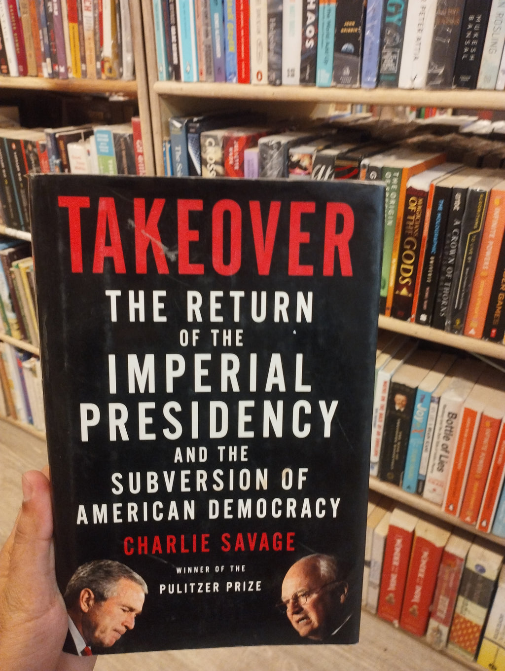 Takeover: The Return of the Imperial Presidency and the Subversion of American Democracy(Grade-A)