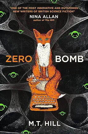 Zero Bomb by M.T Hill (Author)