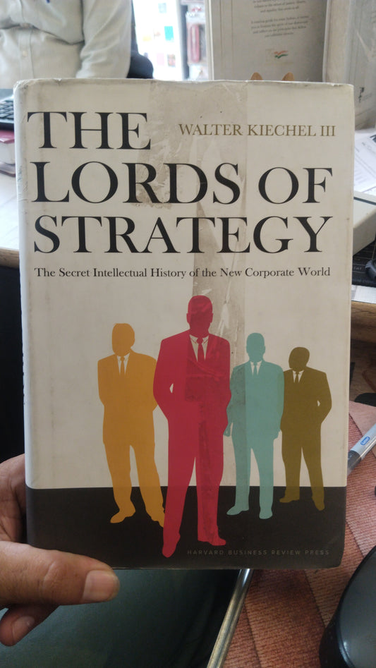 The lords of strategy