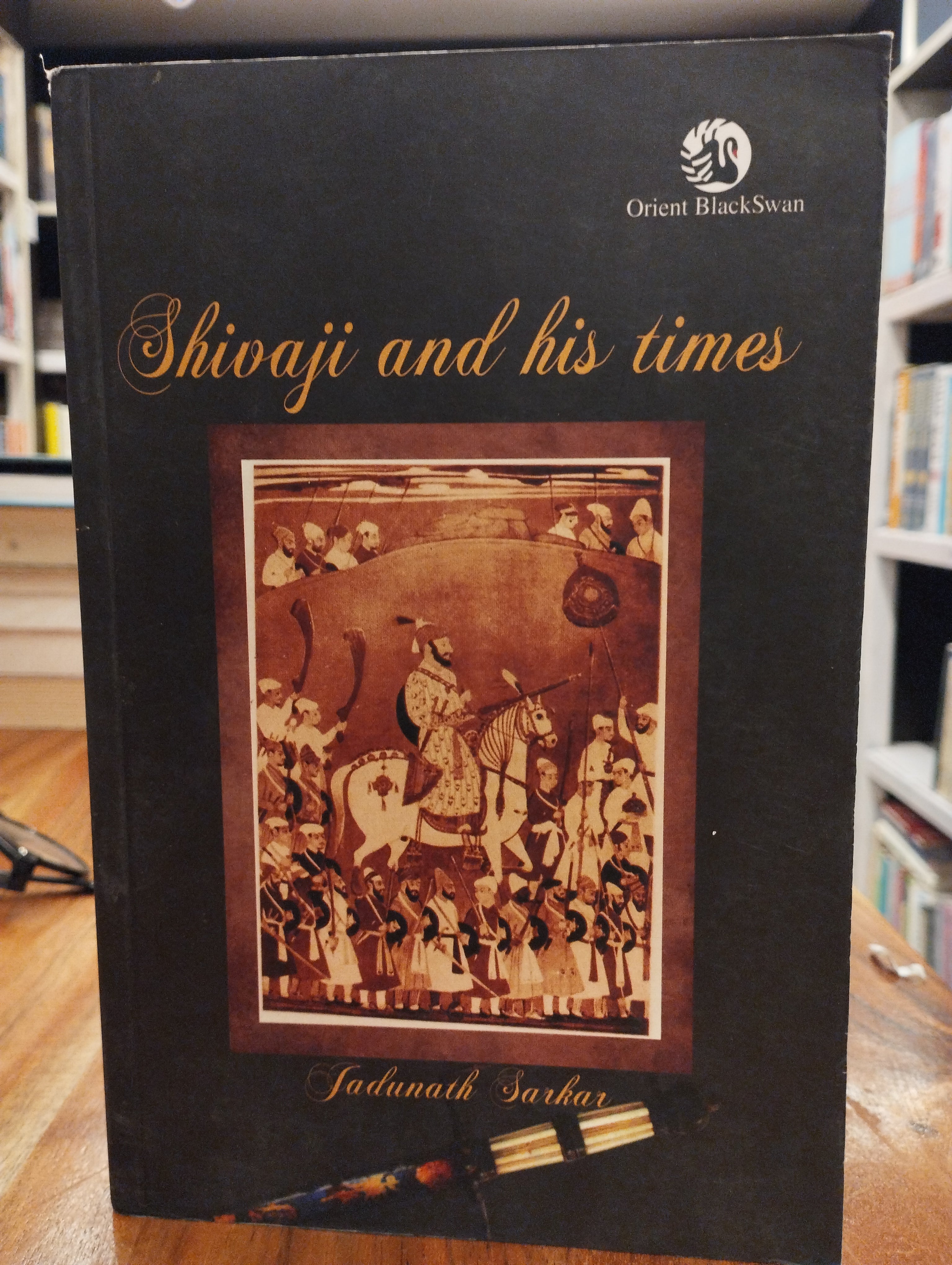 SHIVAJI AND HIS TIMES (GRADE-B)