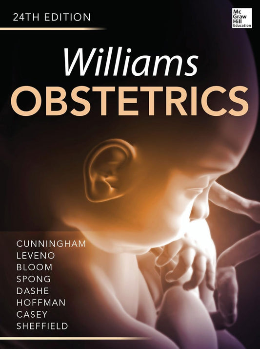 WILLIAMS OBSTETRICS 24th EDITION