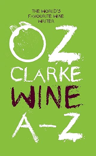 Oz Clarke Wine A-Z (GRADE-A)