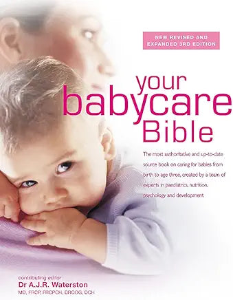 Your Babycare Bible Hardcover – 4 May 2015
by Tony Waterston (Author)