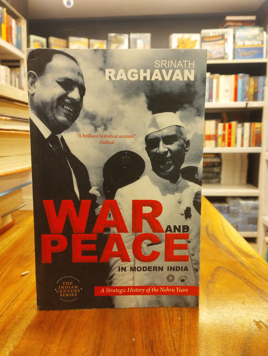 WAR AND PEACE IN MODERN INDIA (PB)