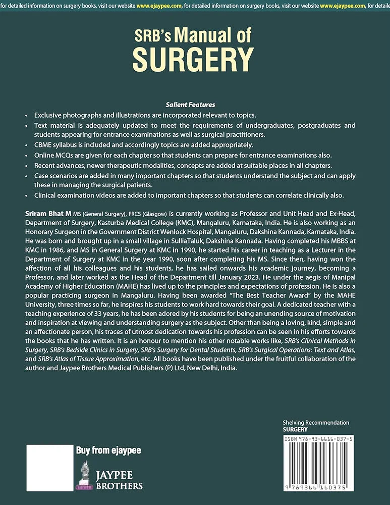 SRB’s Manual of Surgery with One Stop Resource for All Your Exam Needs in Surgery
SRIRAM BHAT M 8th edition