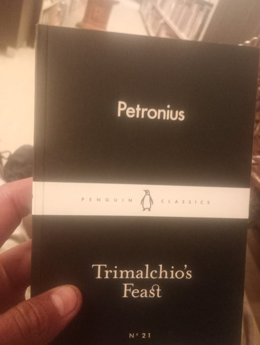 Trimalchio's Feast (Penguin Little Black Classics)
