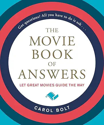 The Movie Book of Answers: 3 Hardcover – 23 Oct. 2018
by Carol Bolt (Author)