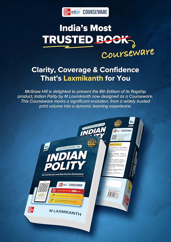 Indian Polity Courseware (English), 8e by M Laxmikanth for UPSC CSE 2025-26 | 40+ Conceptual Videos | 95 Well-structured Chapters | 18 Insightful Appendices | Full Colour eBook | Solved 13 Previous Years' Prelim Questions (2013–2025) | 12 Years' UPSC Main