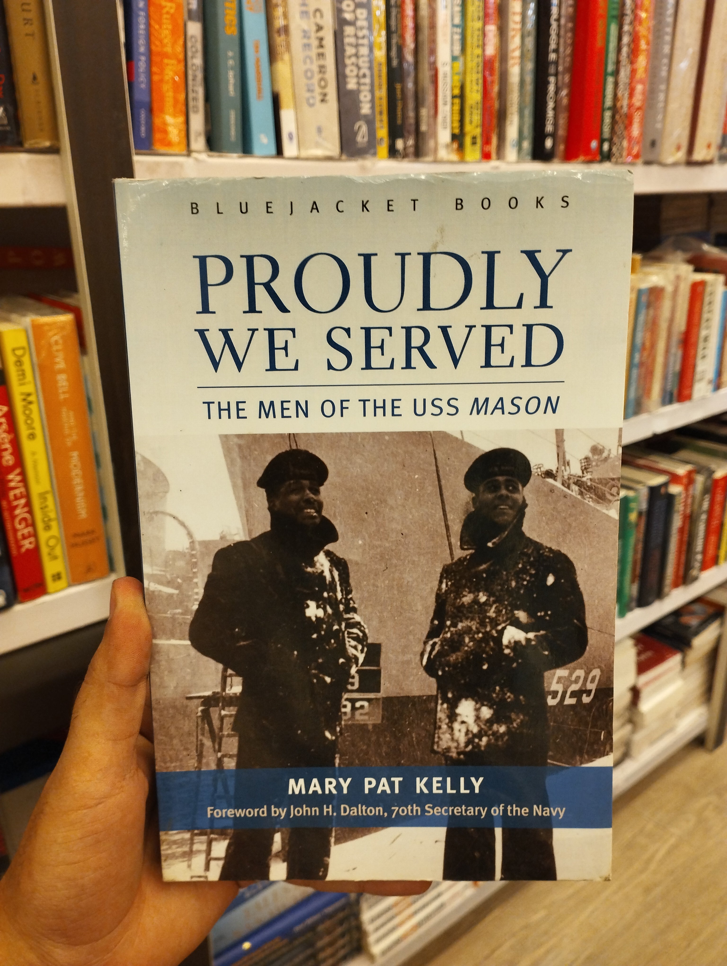 Proudly We Served: The Men of the USS Mason (GRADE-B)