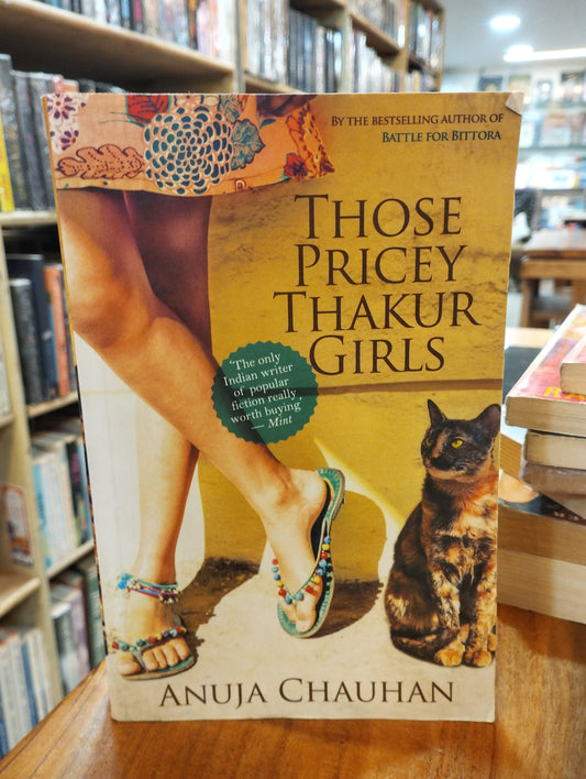 Those Pricey Thakur Girls (preloved)