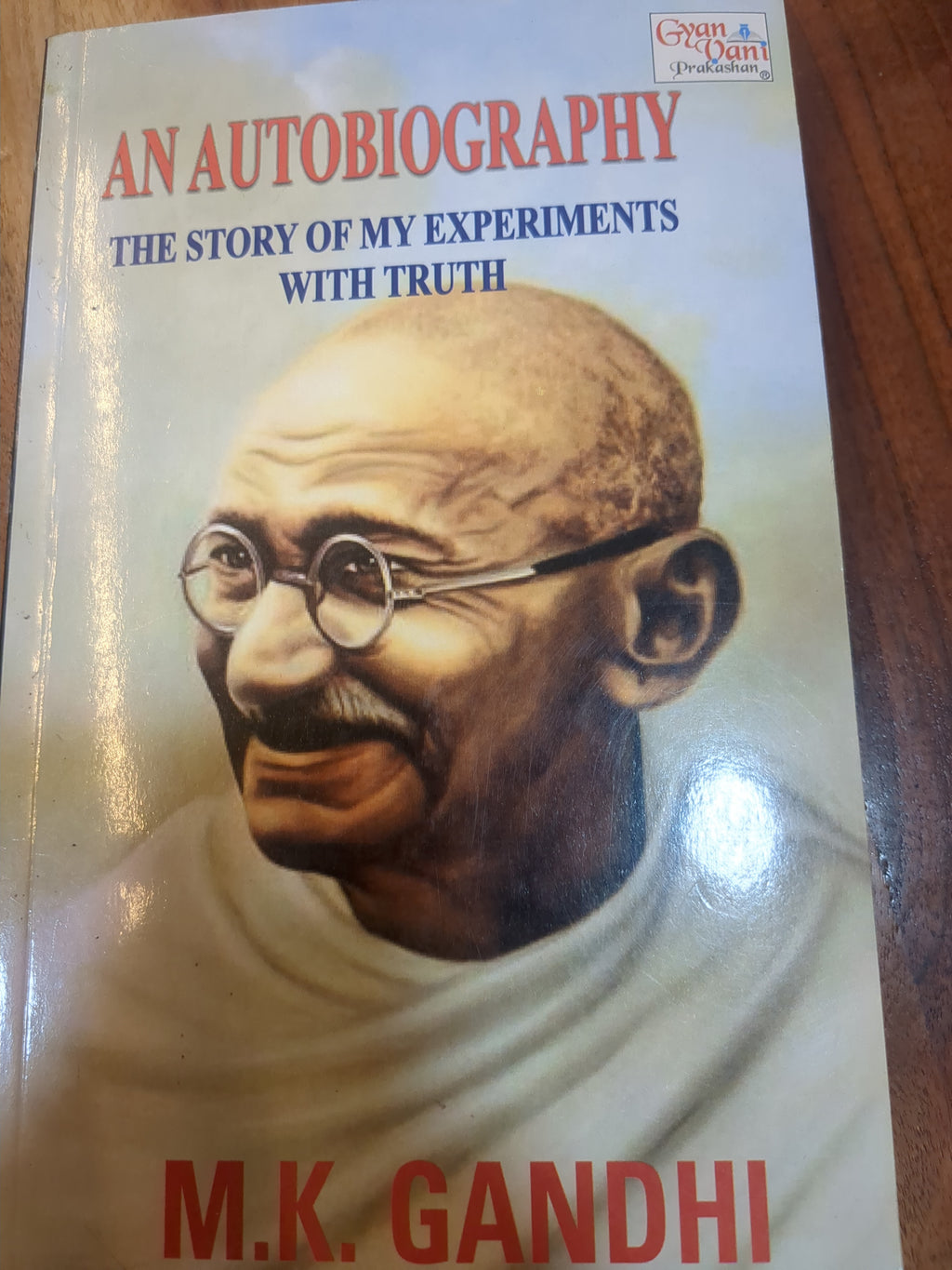 The Story of My Experiments With Truth(GRADE:B)