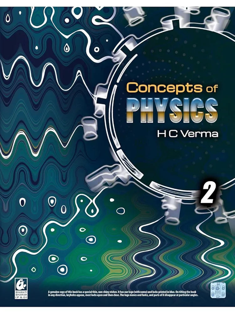 Concepts of Physics - HC Verma - Vol 1 and 2 - Set of 2 Books - [ORIGINAL BOOKS-TOP GRADE PAPER & PRINT] - For 2025-26 Exams - Latest Editions