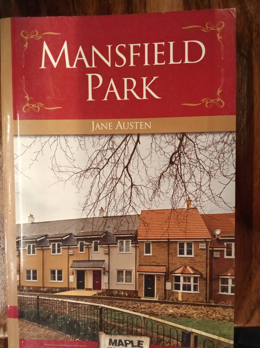 Mansfield Park
Book by Jane Austen
