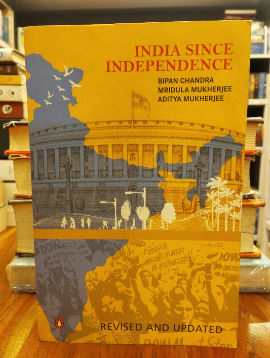 India Since Independence by bipin Chandra