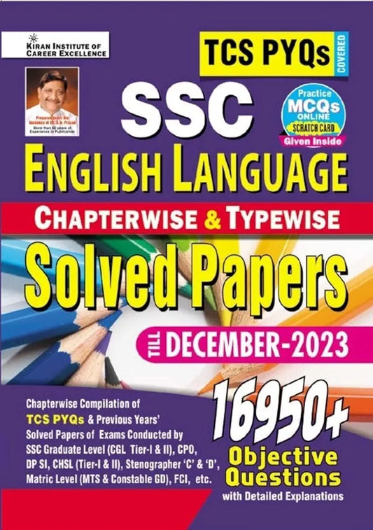 SSC TCS PYQs English Language Chapterwise & Typewise Solved Papers 16950+ Till - December 2023 :TCS PYQs of Cgl Tier 1;Cgl Tier 2;Cpo;Chsl;DP;Mts; Gd Covered (English Medium)