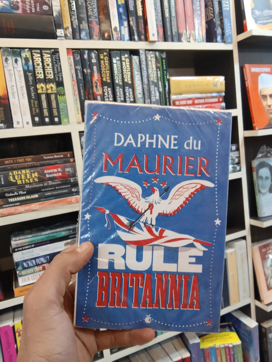 Rule Britannia
Novel by Daphne du Maurier