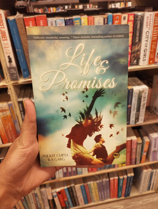 Life and Promises