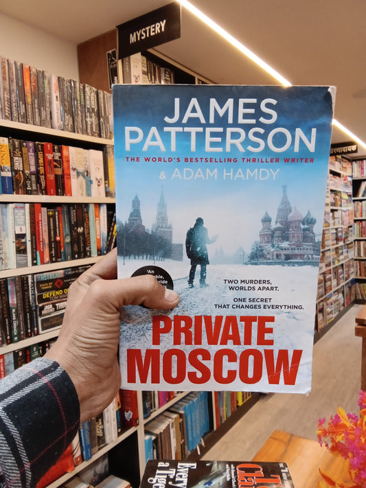 Private Moscow
Book by Adam Hamdy and James Patterson