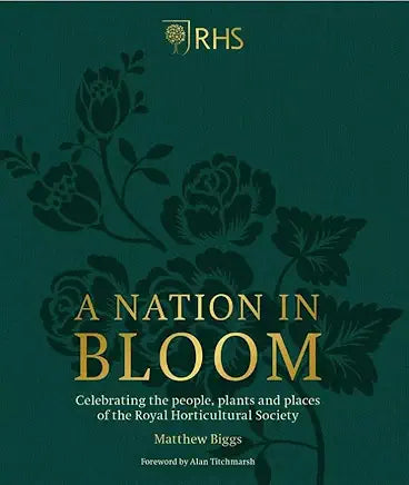 RHS A NATION IN BLOOM SPECIAL EDITION