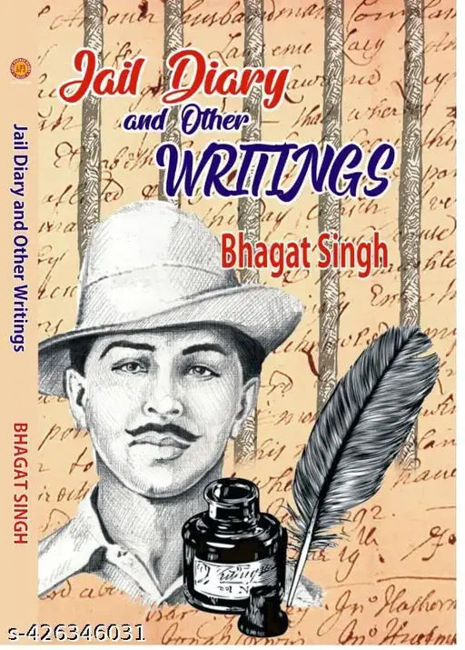 JAIL DIARY AND OTHER WRITINGS [BHAGAT SINGH] (GRADE:B)