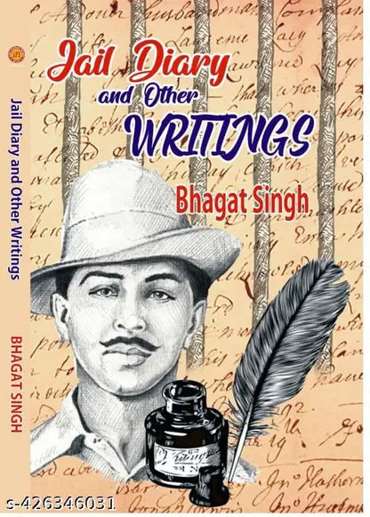 JAIL DIARY AND OTHER WRITINGS [BHAGAT SINGH]