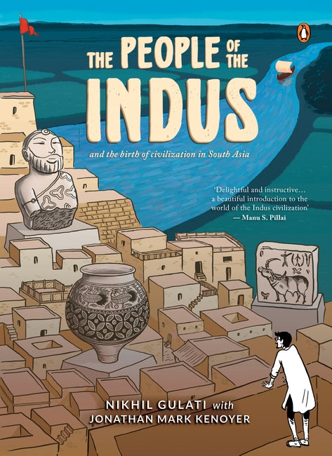 The People of the Indus ,and the birth of civilization in south Asia, Grade -(B)