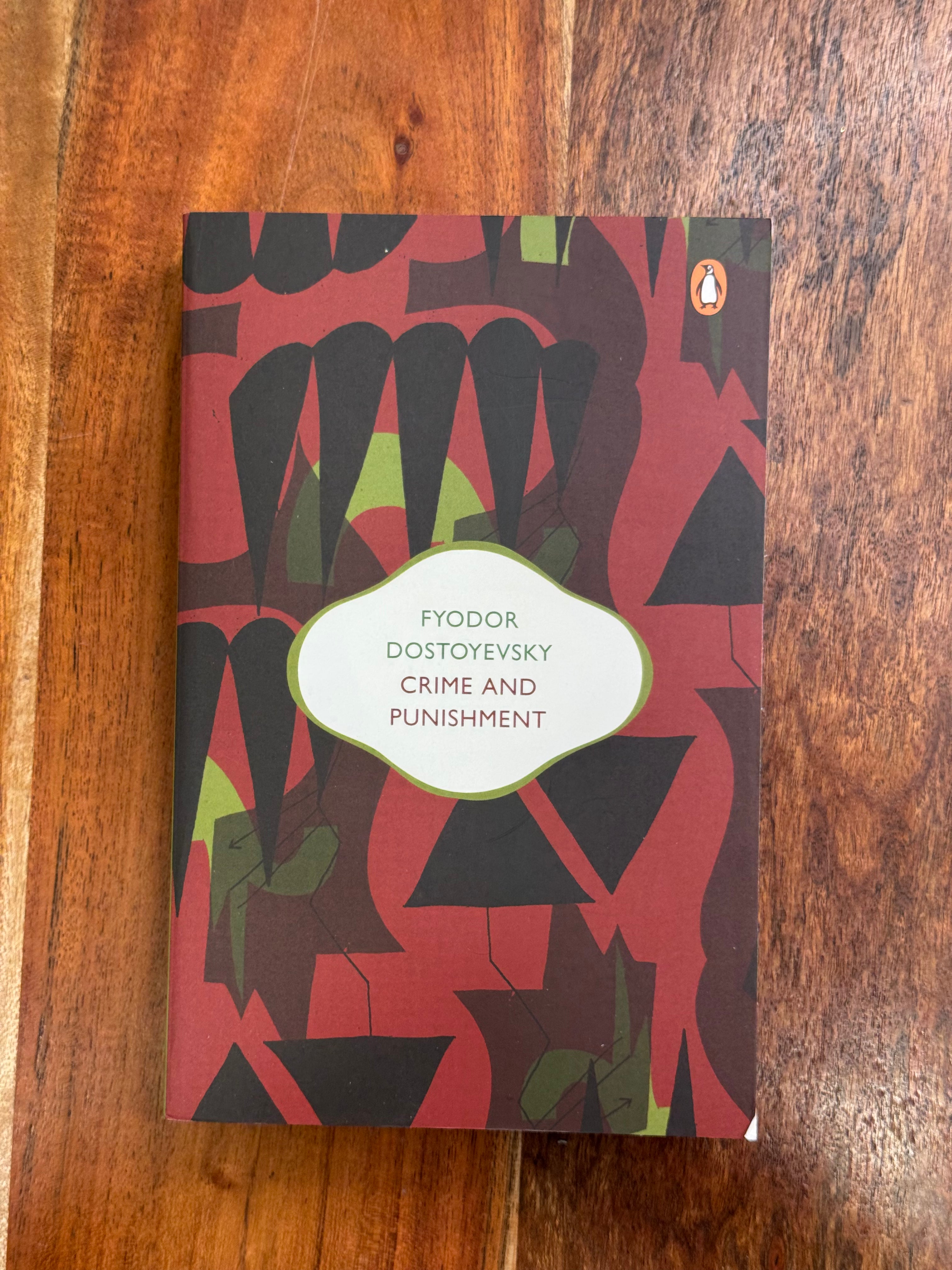 Crime & Punishment by Fyodor dostoyevsky (penguin classics)