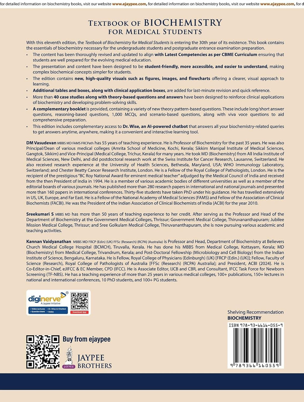 Textbook of Biochemistry for Medical Students, 11/E for MBBS 1st Year and NEET-PG | CBME-Aligned, 40 Case Scenarios, AETCOM Module | Free One Stop ... Questions: A Clinically Integrated Approach
by DM Vasudevan (Author), Sreekumari S (Author), & 1 More  F