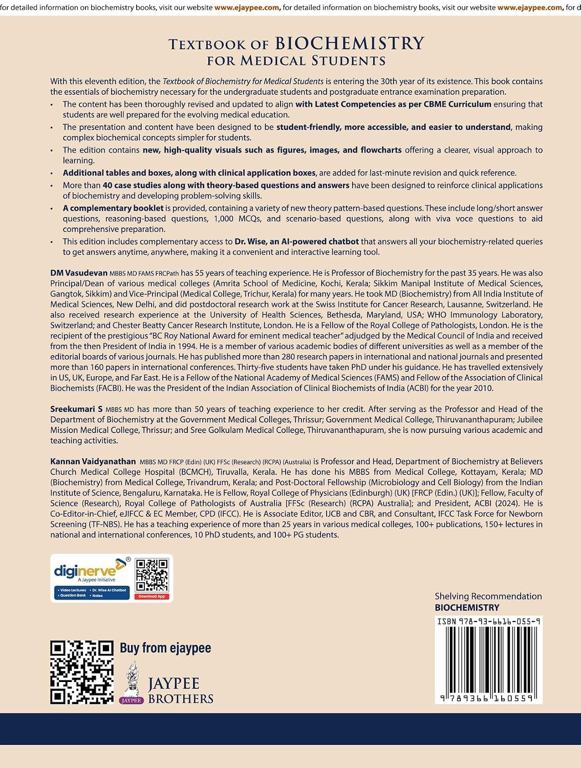 Textbook of Biochemistry for Medical Students, 11/E for MBBS 1st Year and NEET-PG | CBME-Aligned, 40 Case Scenarios, AETCOM Module | Free One Stop ... Questions: A Clinically Integrated Approach
by DM Vasudevan (Author), Sreekumari S (Author), & 1 More  F