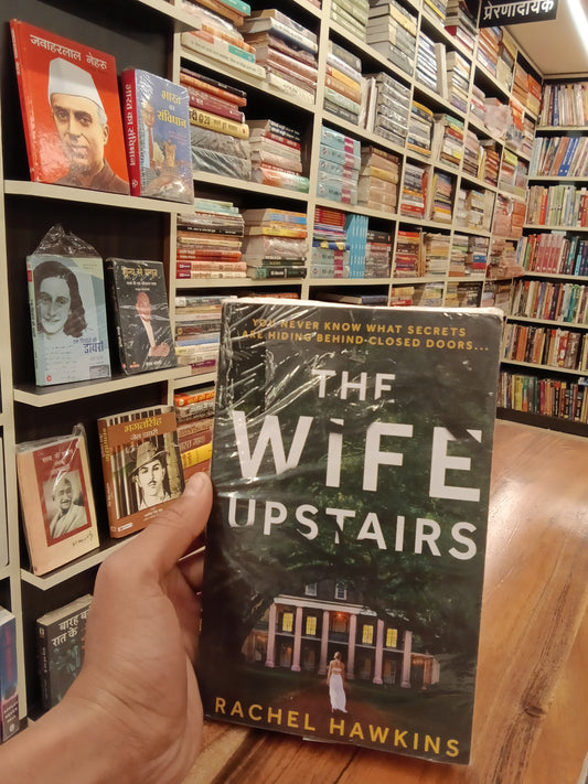 The Wife Upstairs:(A Novel Book by Rachel Hawkins)