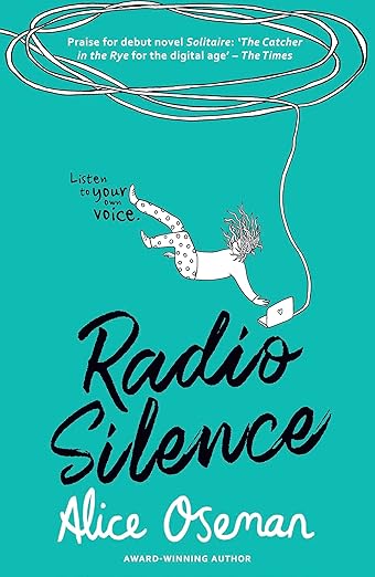 RADIO SILENCE [ALICE OSEMAN]