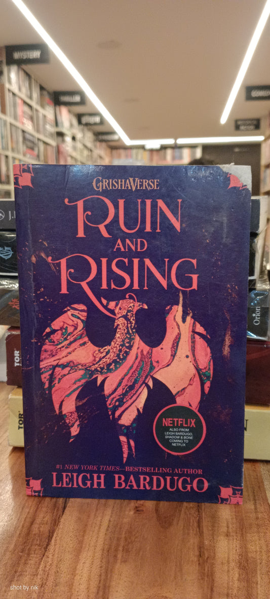 RUIN AND RISING (B PB): THE GRISHA BOOK 3 pre loved