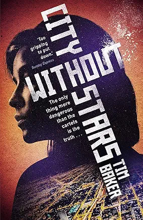 City Without Stars Paperback – January 3, 2019
by Tim Baker (Author)