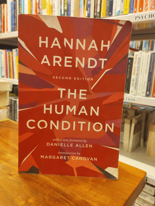 The Human Condition: Second Edition