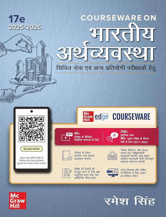 Bhartiya Arthvyavastha Courseware (भारतीय अर्थव्यवस्था) by Ramesh Singh for UPSC CSE 2025-26 | Indian Economy (Hindi) 17th Edition | Civil Services Exam – Prelims & Mains | 250+ Solved Online Prelims PYQs (2011–2024), 80+ Online Mains PYQs (2013–2024) | U