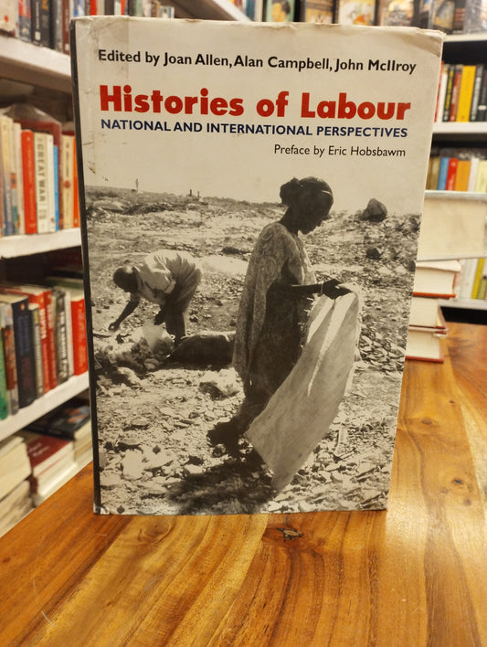 Histories of Labour: National And International Perspectives