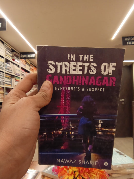 In the Streets of Gandhinagar: Everyone's a Suspect
Book