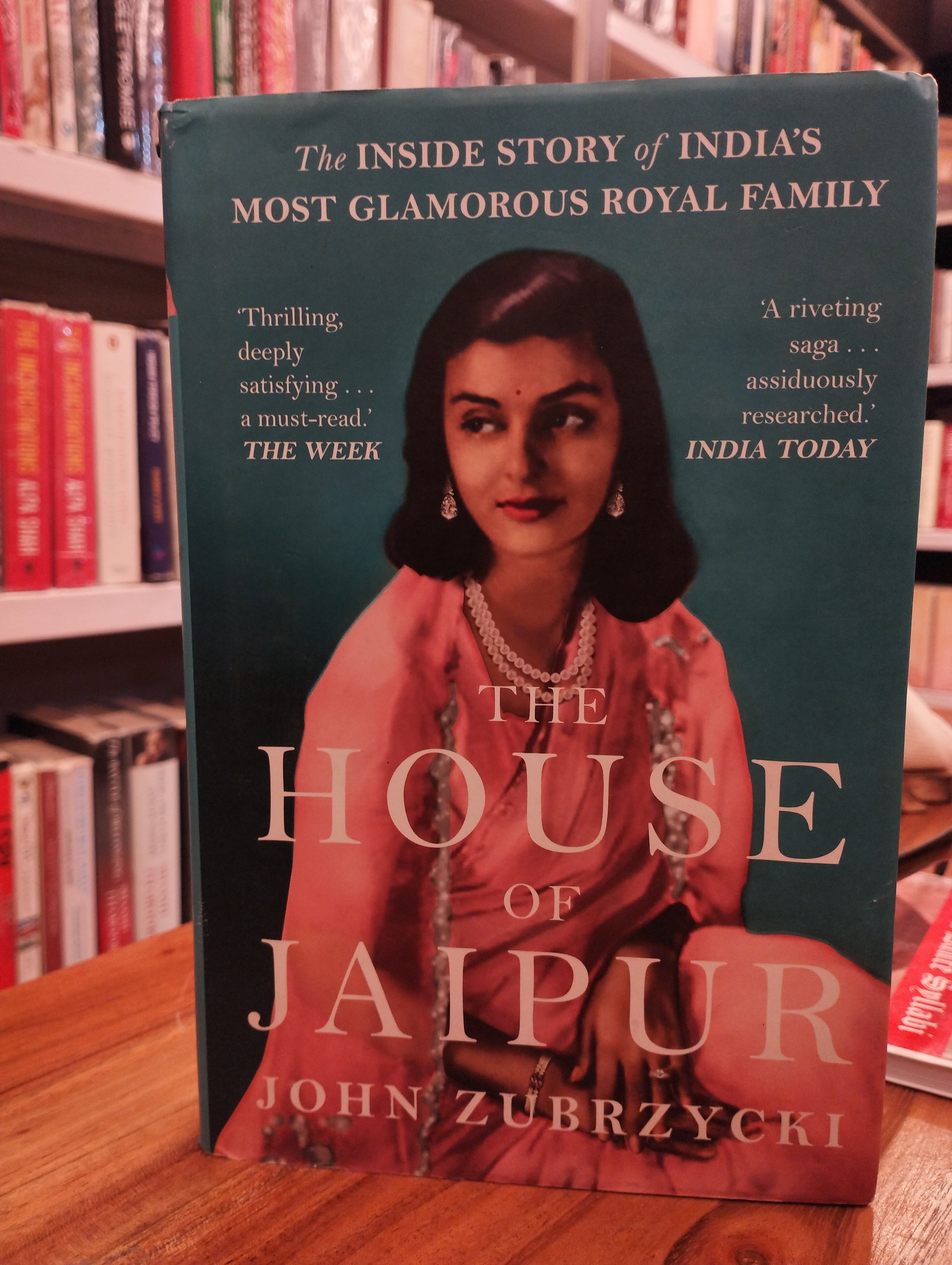 The House of Jaipur : The Inside Story of India’s Most Glamorous Royal Family(GRADE:B)
