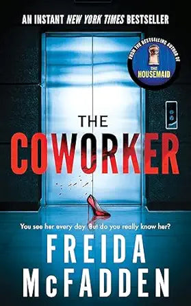 The Coworker Paperback – 29 August 2023
by Freida Mcfadden (Author)