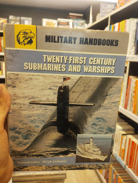 Twenty-first Century Submarines & Warships