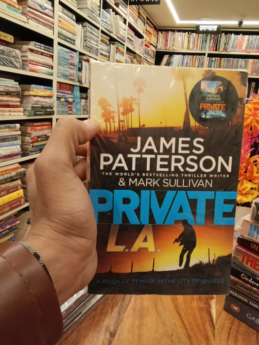 Private L.A.
Book by James Patterson and Mark T. Sullivan