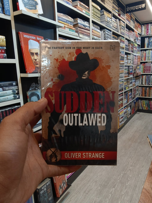 Sudden outlawed
Book by Oliver Strange