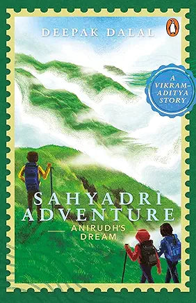 Sahyadri Adventure: Anirudh's Dream Paperback – 21 June 2022
by Deepak Dalal (Author)