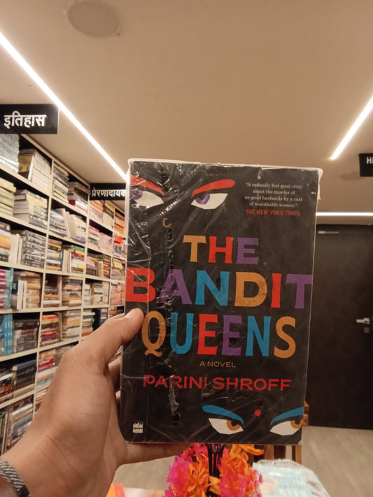 The Bandit Queens: A Novel
Book by Parini Shroff