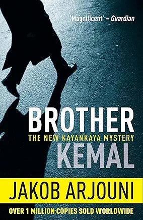 Brother Kemal (Kemal Kayankaya Book 5)