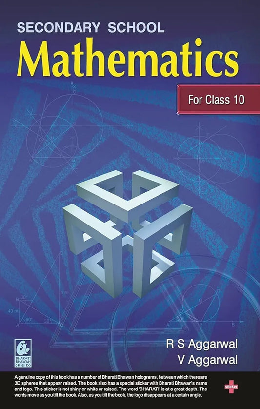 Secondary School Mathematics for Class 10 by R.S Agarwal & V. Agarwal