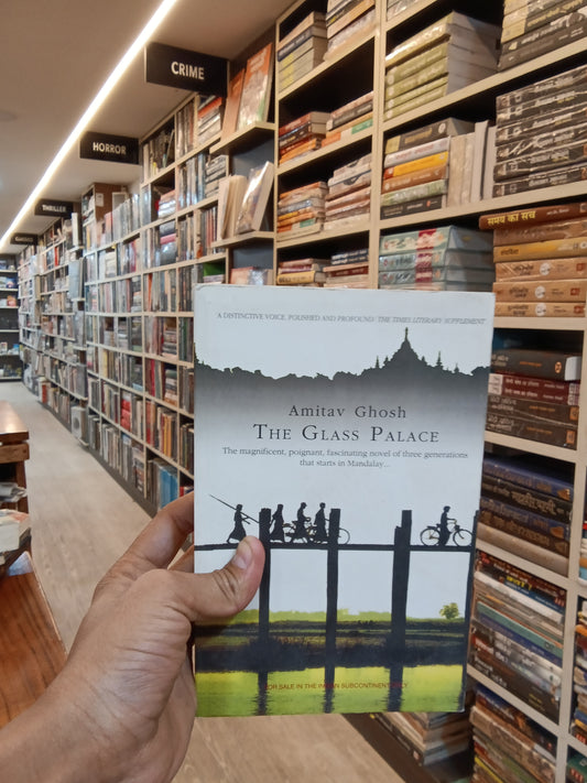 The Glass Palace: A Novel
Novel by AMITAV GHOSH