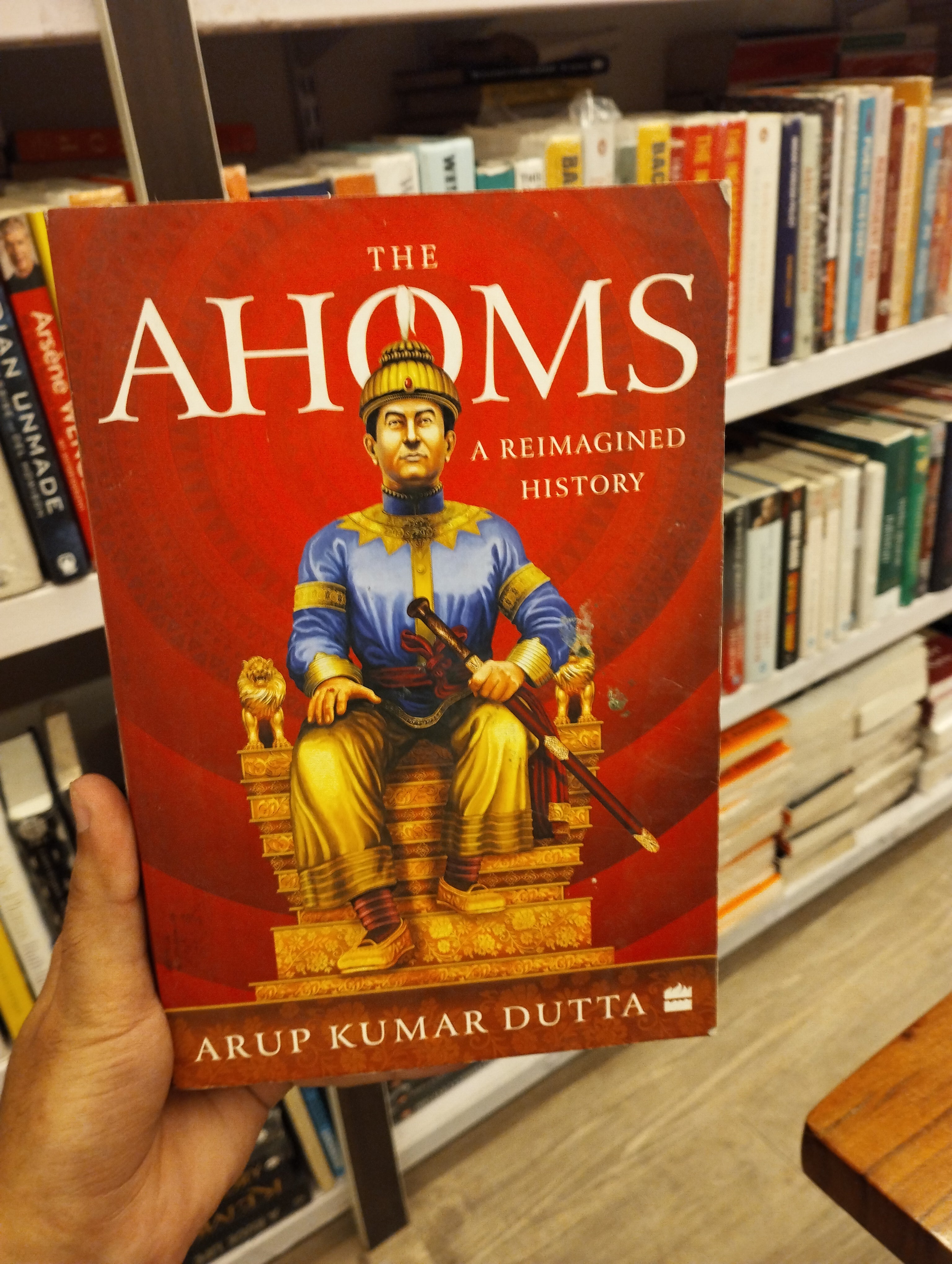 The Ahoms : A Reimagined History(grade-A)