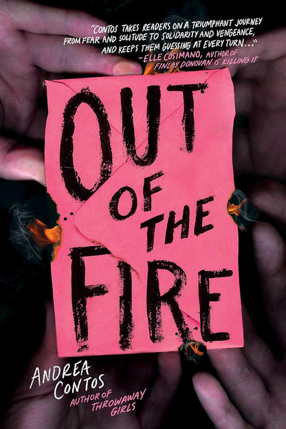 OUT OF THE FIRE